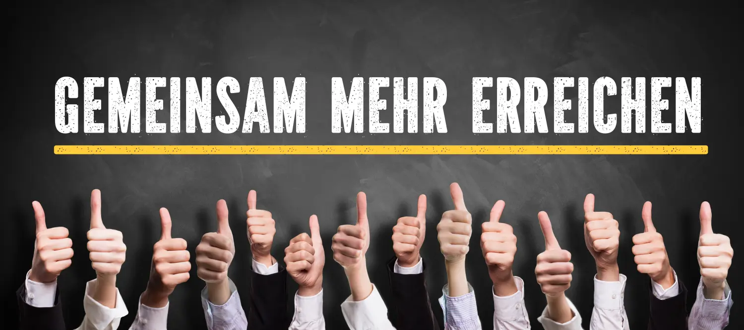 Viele Daumen Hoch zu "Gemeinsam mehr erreichen"  